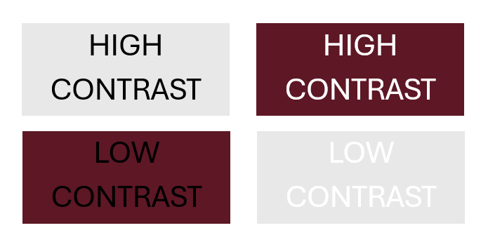 Examples of high and low contrast using maroon, black, gray, and white to show